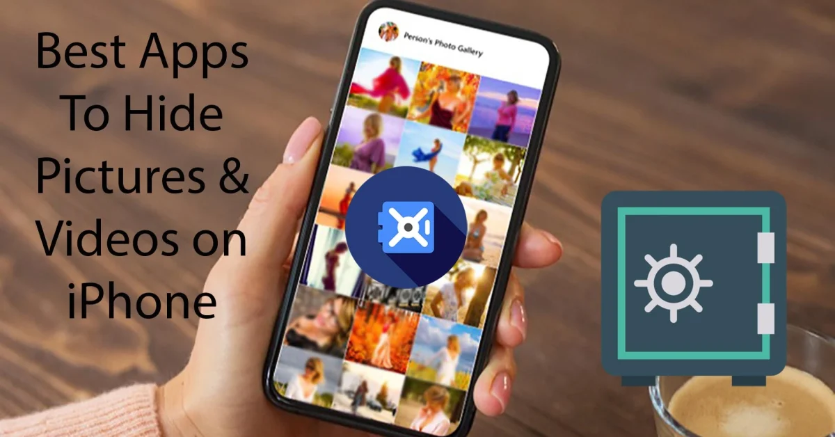 Best App to hide pictures and videos on iPhone