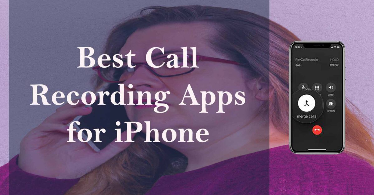 best call recording apps for iPhone