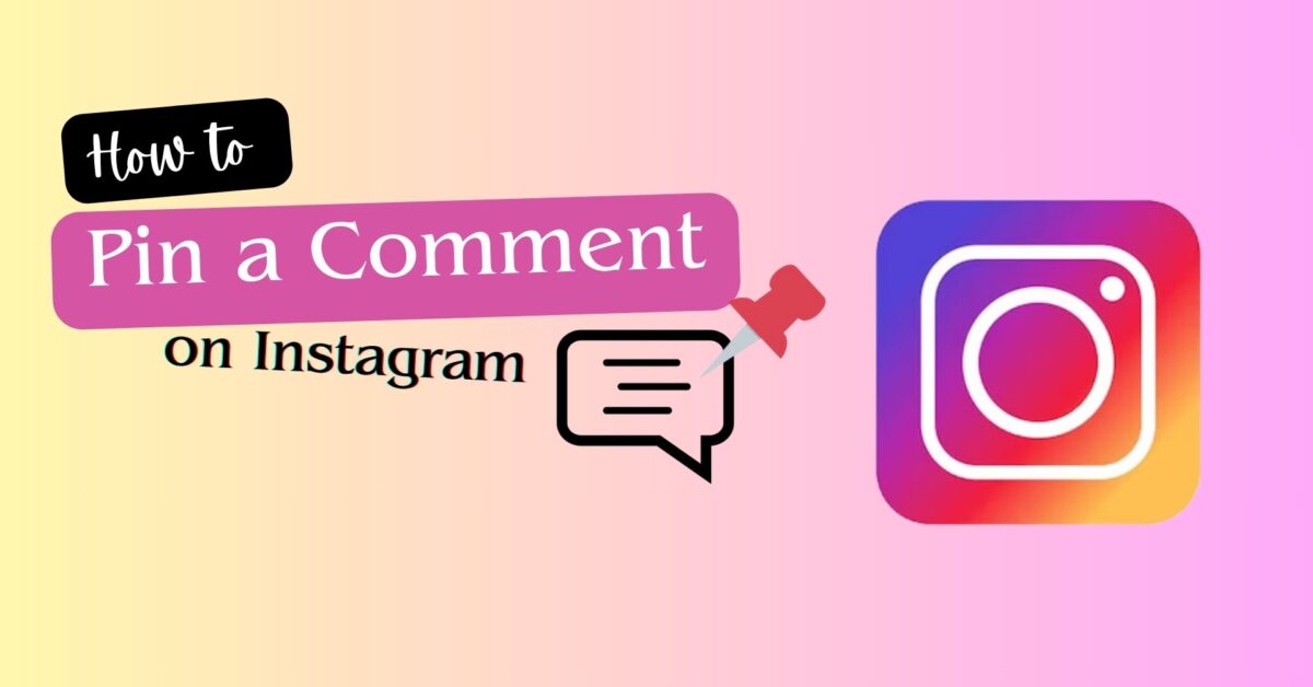 How to pin a comment on Instagram