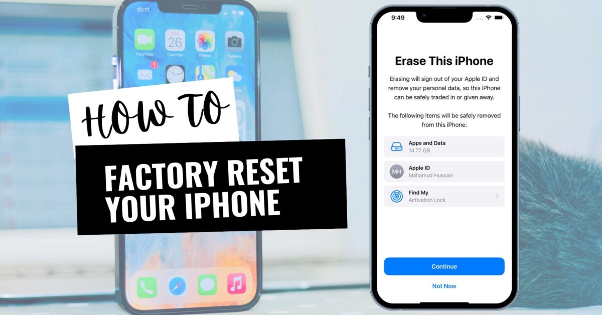 How to factory reset your iPhone